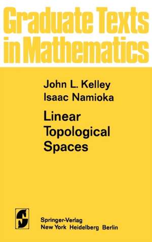 Linear Topological Spaces de J. L. Kelley