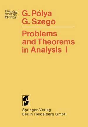 Problems and Theorems in Analysis: Series · Integral Calculus · Theory of Functions de Georg Polya