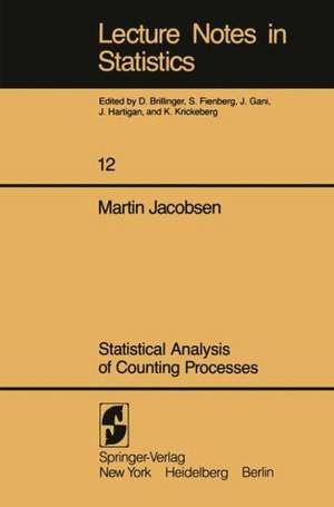 Statistical Analysis of Counting Processes de M. Jacobsen