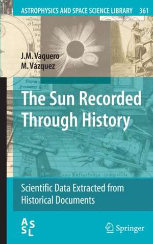 The Sun Recorded Through History de J.M. Vaquero