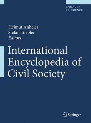 International Encyclopedia of Civil Society de Helmut K. Anheier