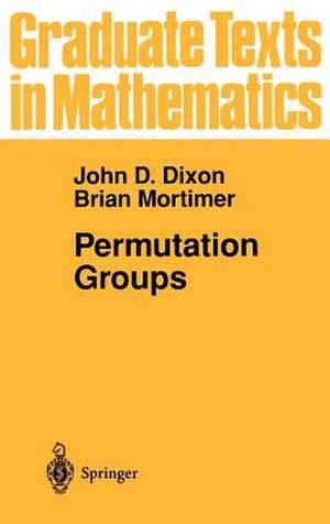 Permutation Groups de John D. Dixon