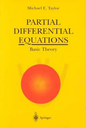 Partial Differential Equations: Basic Theory de Michael E. Taylor