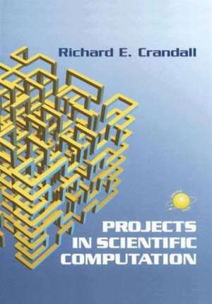 Projects in Scientific Computation de Richard E. Crandall