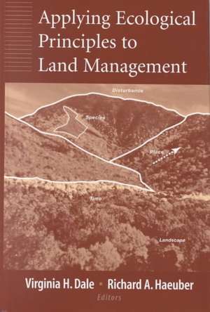 Applying Ecological Principles to Land Management de Virginia H. Dale