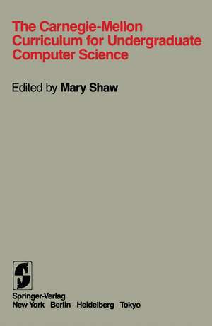 The Carnegie-Mellon Curriculum for Undergraduate Computer Science de S. D. Brookes