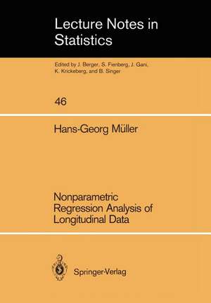 Nonparametric Regression Analysis of Longitudinal Data de Hans-Georg Müller