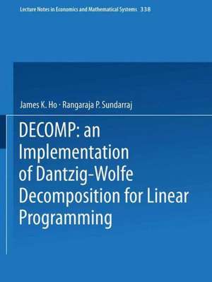 DECOMP: an Implementation of Dantzig-Wolfe Decomposition for Linear Programming de James K. Ho