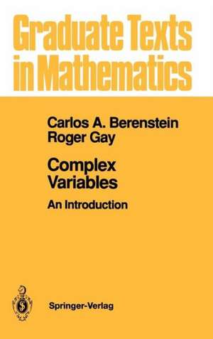 Complex Variables: An Introduction de Carlos A. Berenstein