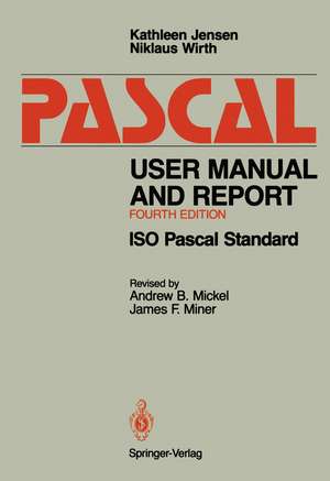 Pascal User Manual and Report: ISO Pascal Standard de Kathleen Jensen