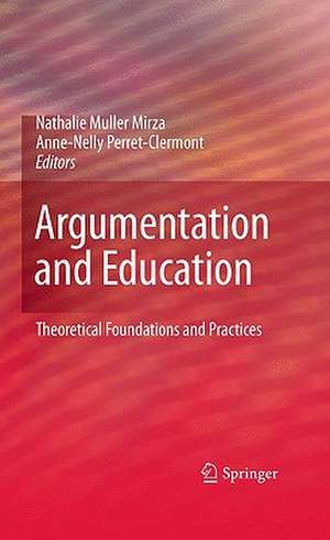 Argumentation and Education de Nathalie Muller Mirza