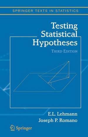 Testing Statistical Hypotheses de Erich L. Lehmann