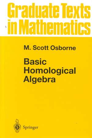 Basic Homological Algebra de M. Scott Osborne