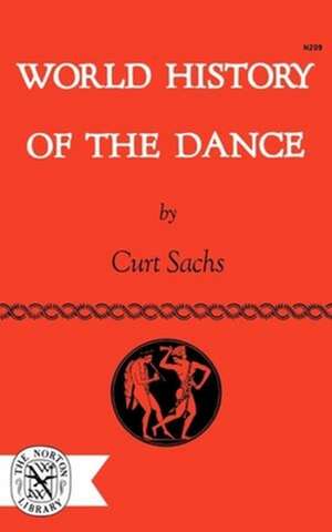 World History of the Dance de Curt Sachs