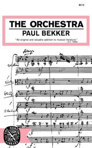 The Orchestra de P Bekker