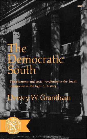 The Democratic South de Dw Grantham