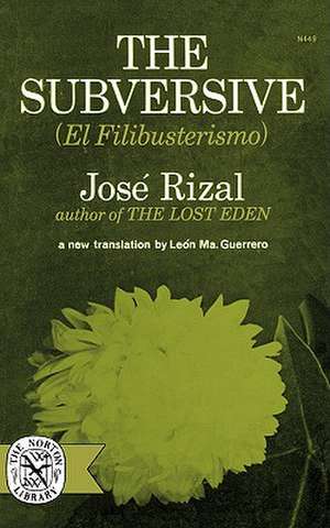 The Subversive de José Rizal