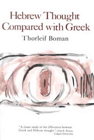 Hebrew Thought Compared with Greek de Thorleif Boman