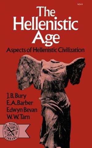 The Hellenistic Age de J. B. Bury