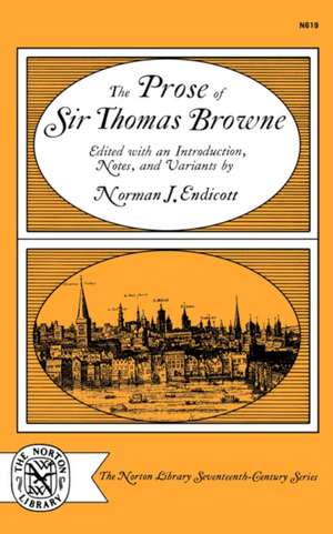 The Prose of Sir Thomas Browne de Thomas Browne