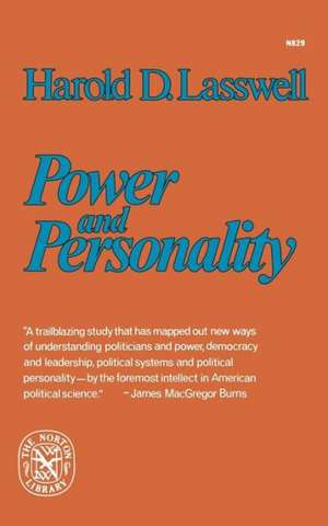 Power and Personality de Harold Dwight Lasswell