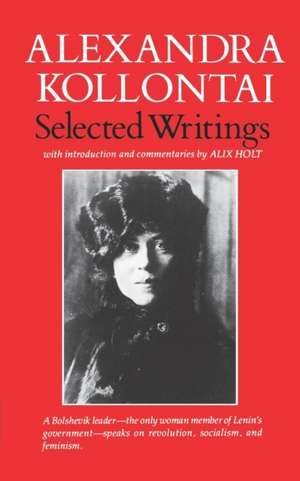 Selected Writings of Alexandra Kollontai AI de Alexandra Kollontai