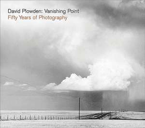 David Plowden: Vanishing Point de David Plowden