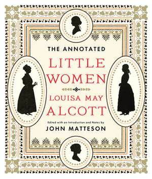 The Annotated Little Women de Louisa May Alcott