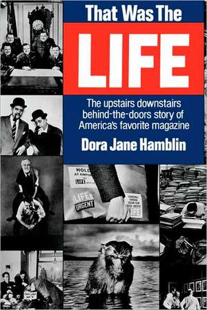 That was the Life de Dora Jane Hamblin