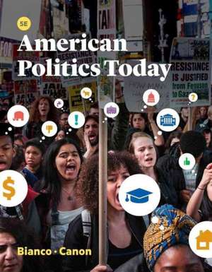 American Politics Today 5e de William T. Bianco