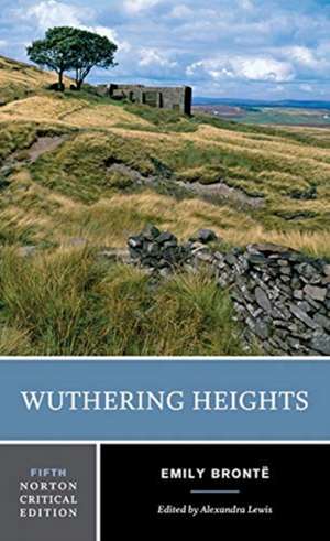 Wuthering Heights – A Norton Critical Edition de Emily Bronte