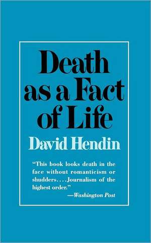 Death as a Fact of Life (Paper) de Christopher Hendin