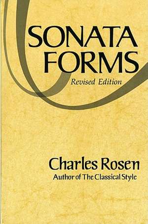 Sonata Forms 2e de C Rosen