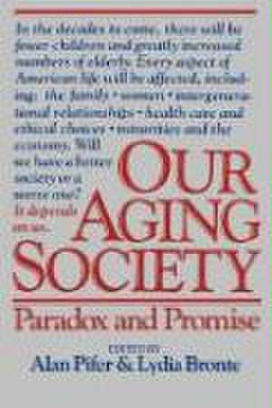 Our Aging Society de Alan J. Pifer