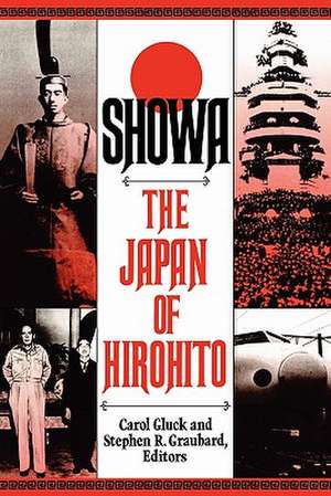 Showa – The Japan of Hirohito (Paper) de Carol Gluck