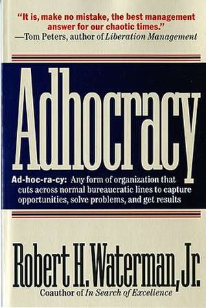 Adhocracy de Robert H. Waterman