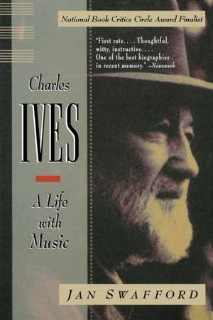 Charles Ives de Jan Swafford