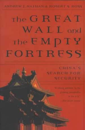 The Great Wall & the Empty Fortress – China′s Search for Security (Paper) de Andrew J. Nathan