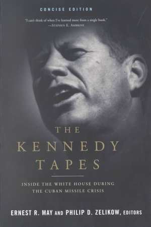Kennedy Tapes de Ernest May