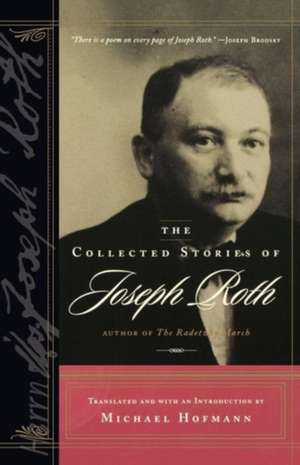 The Collected Stories of Joseph Roth de Joseph Roth