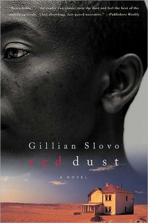 Red Dust – A Novel de Gillian Slovo