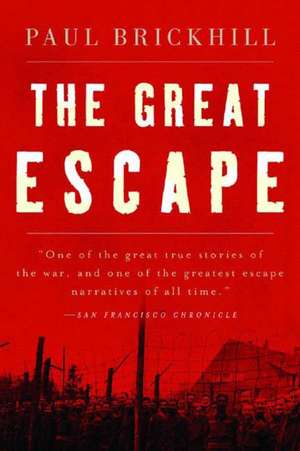 The Great Escape de Paul Brickhill