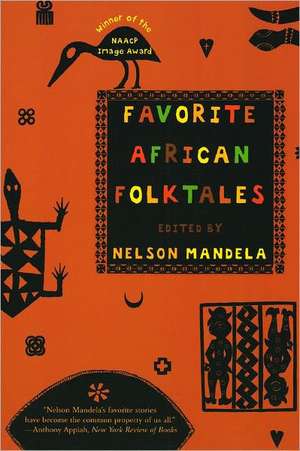 Favorite African Folktales de Nelson Mandela