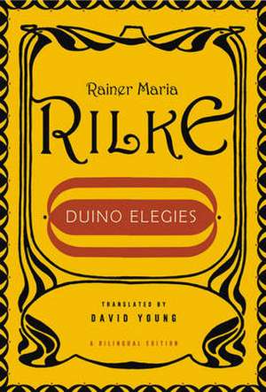 Duino Elegies Reissue de Rainer Maria Rilke