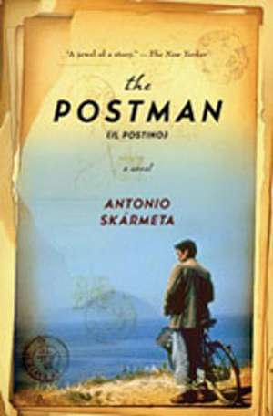 The Postman – A Novel de Antonio Skármeta