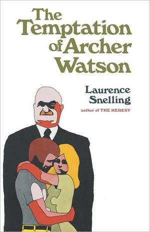 The Temptation of Archer Watson de Laurence Snelling