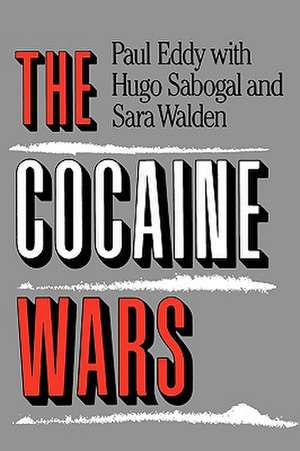 The Cocaine Wars de Paul Eddy