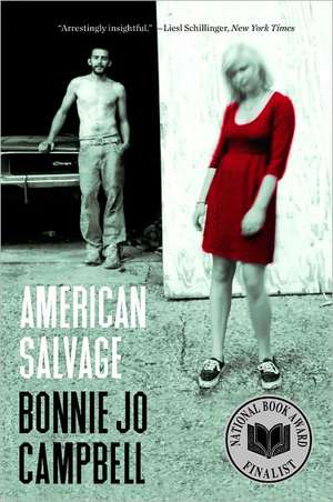 American Salvage de Bonnie Jo Campbell