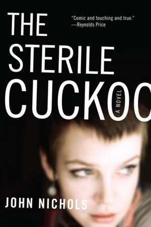 The Sterile Cuckoo de John Nichols