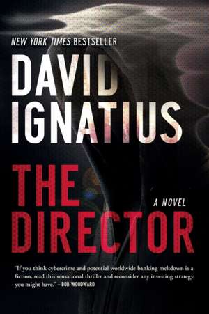 The Director – A Novel de David Ignatius